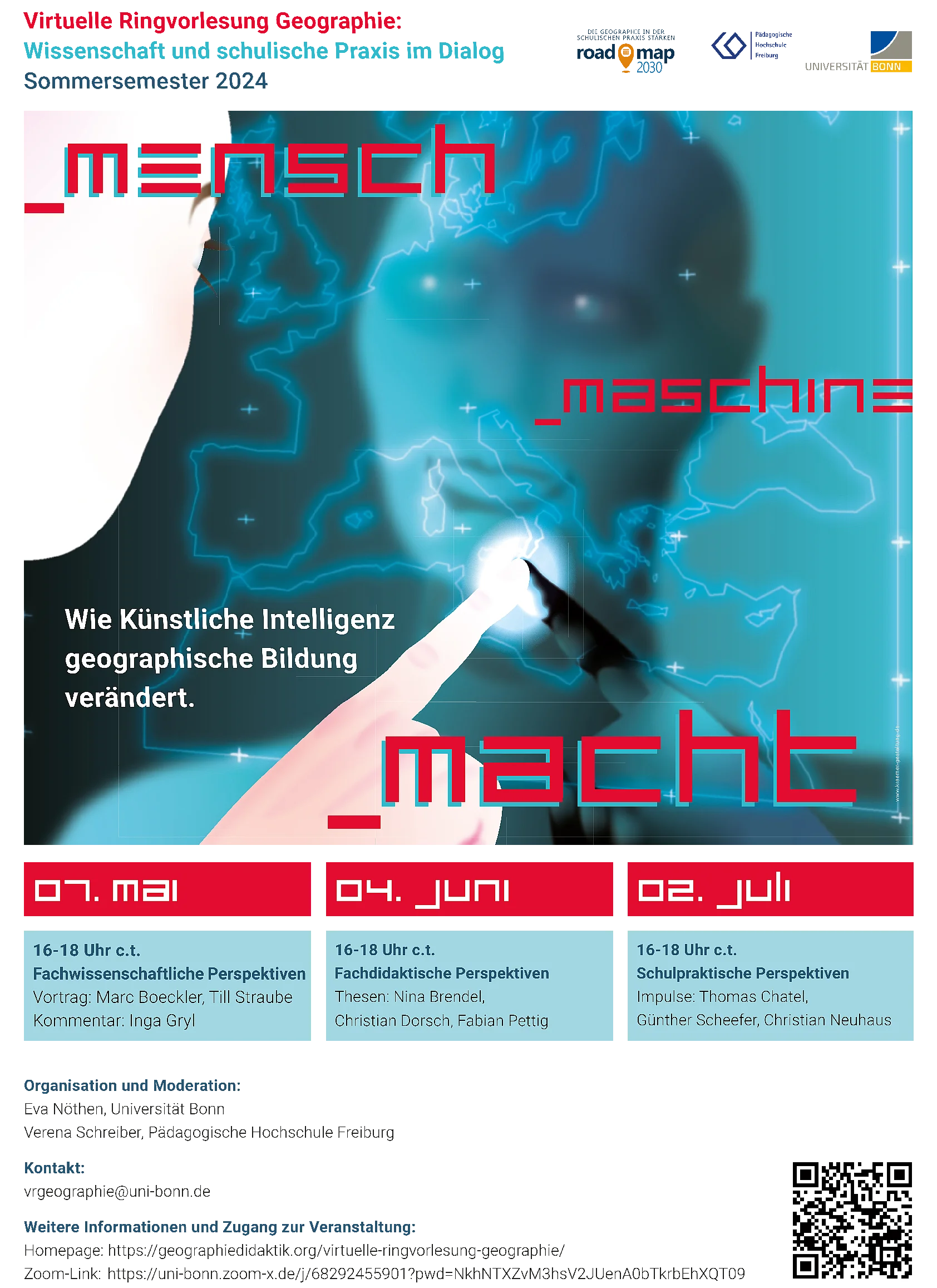 Veranstaltungsposter Ringvorlesung „Mensch – Maschine – Macht. Wie Künstliche Intelligenz geographische Bildung verändert“ Sommersemester 2024 Veranstaltungsposter Ringvorlesung „Mensch – Maschine – Macht. Wie Künstliche Intelligenz geographische Bildung verändert“ Sommersemester 2024