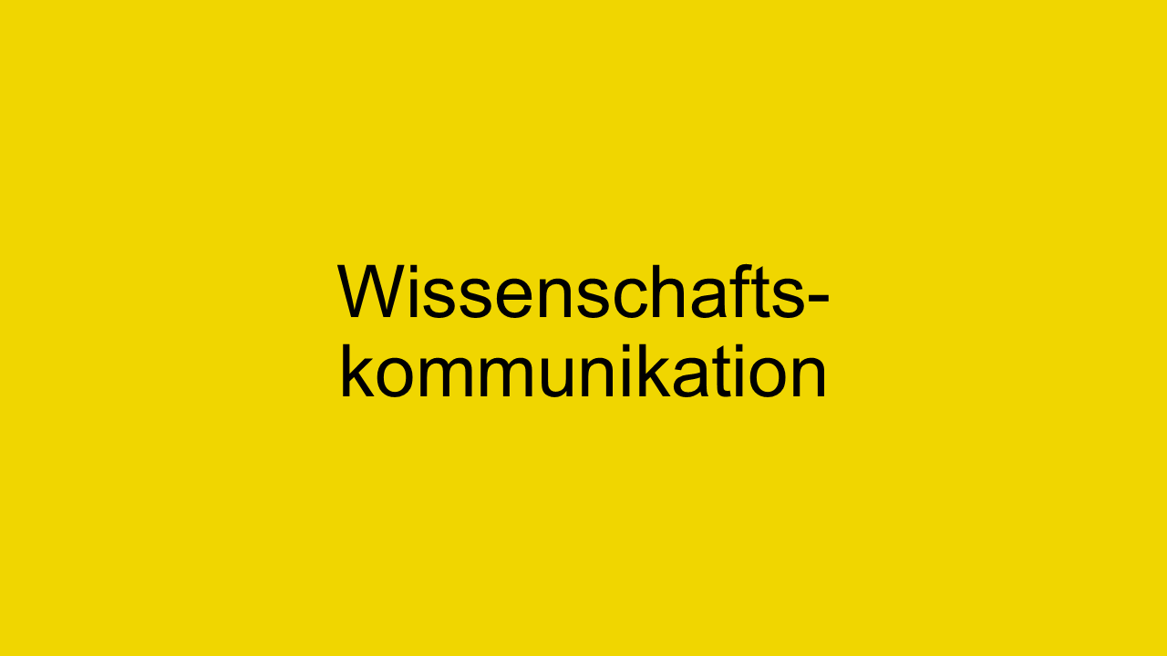 Wissenschaftskommunikation